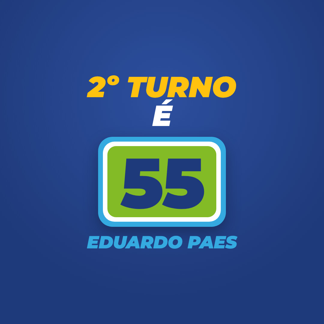 2º turno é 55, Eduardo Paes